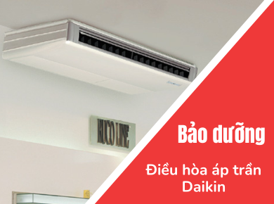 Nguyễn Kim Đà Lạt - Bảo dưỡng vệ sinh điều hòa áp trần Daikin 