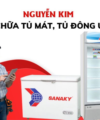 Trung tâm sửa tủ mát, tủ đông Nguyễn Kim