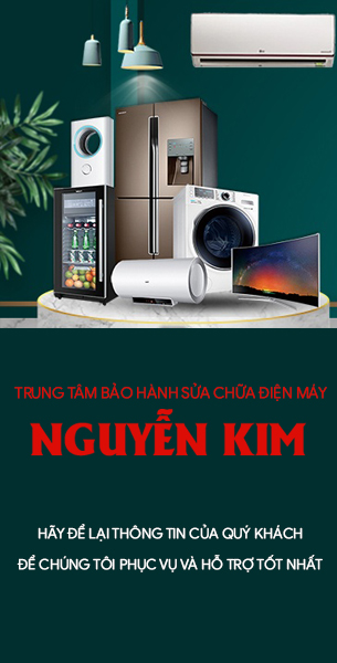 TRUNG TÂM SỬA CHỮA BẢO HÀNH NGUYỄN KIM